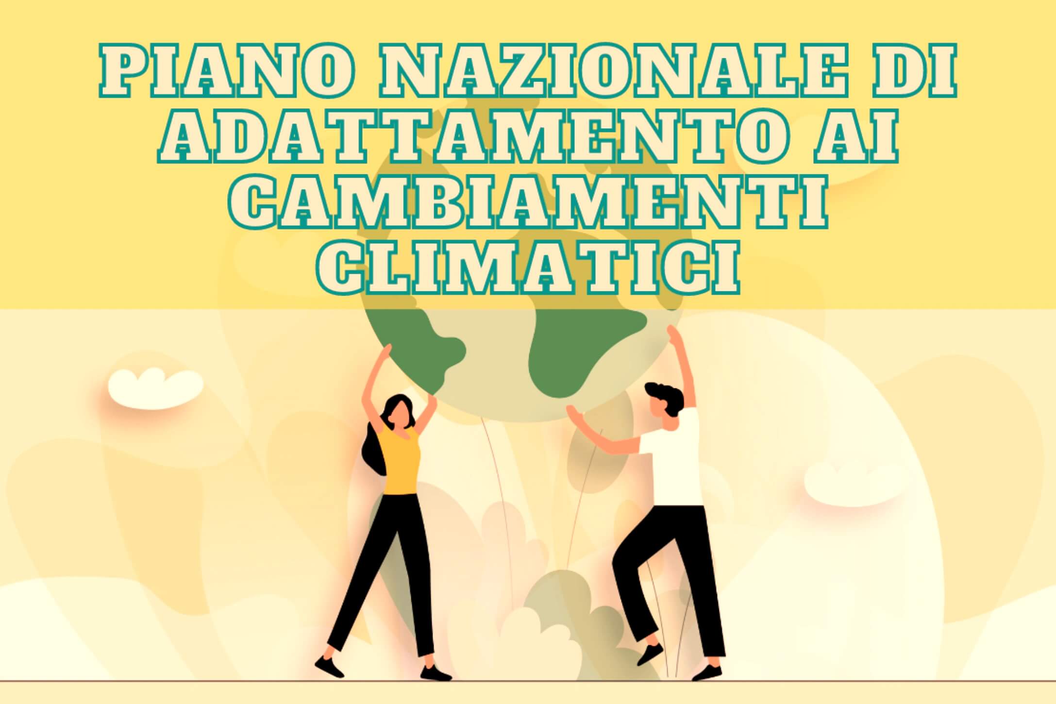 Piano nazionale di adattamento ai cambiamenti climatici - PNACC